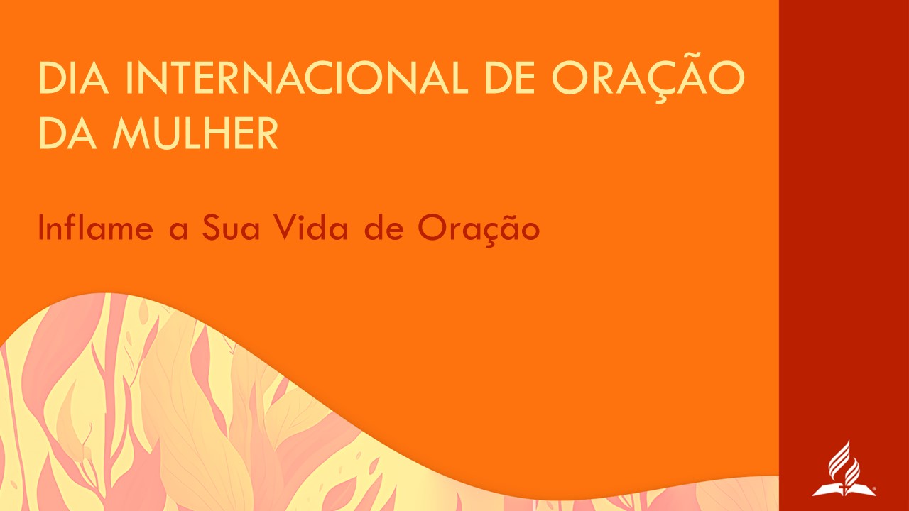 Dia Internacional De Ora O Da Mulher Recursos Upasd