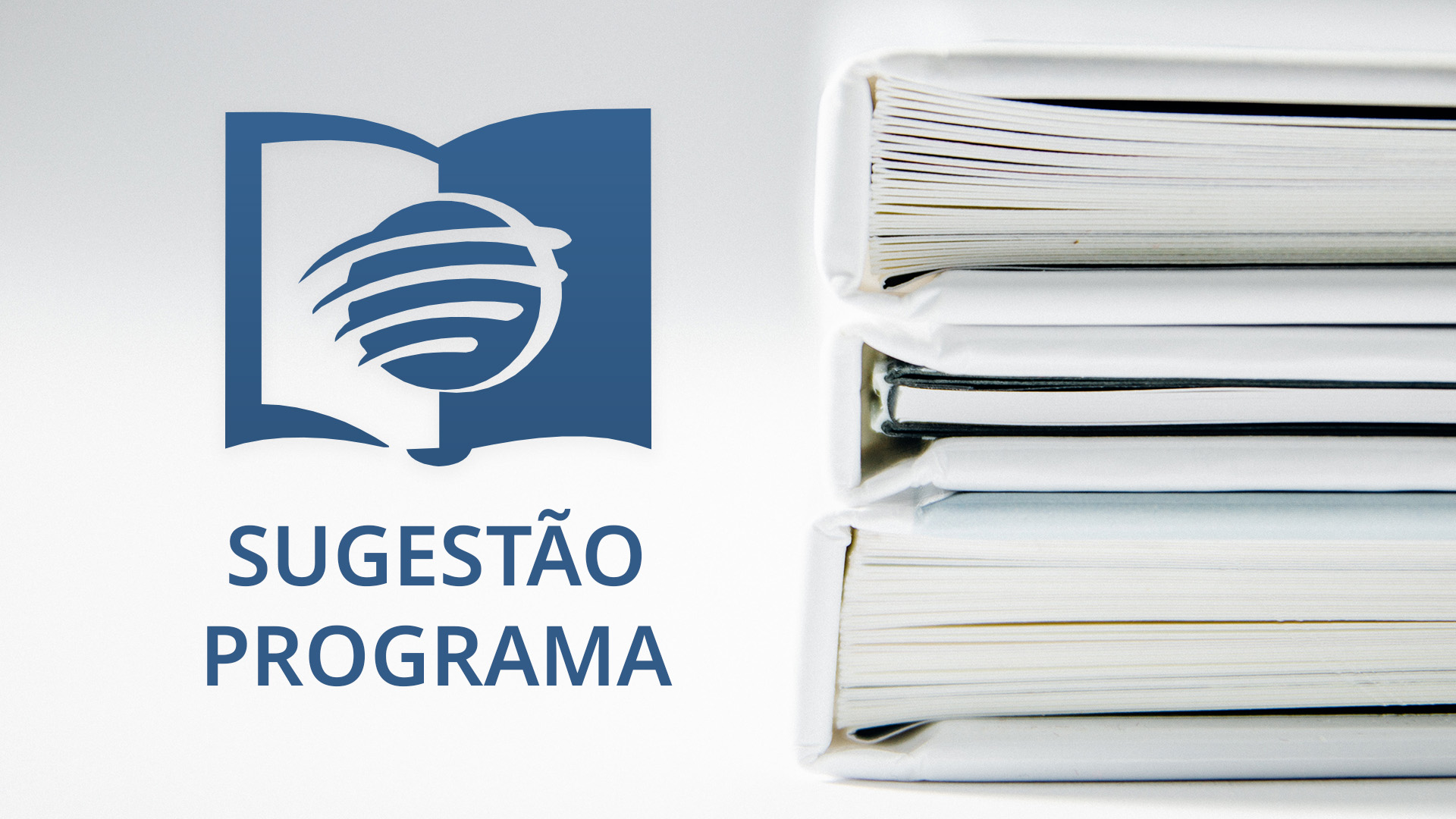 Sugestão de Programa da Escola Sabatina - Recursos UPASD