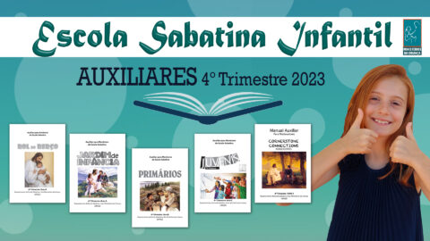 Auxiliares Escola Sabatina Infantil 4.º Trim. 2023