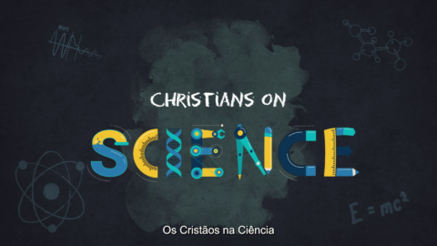Ciência e Religião – Sábado especial da criação