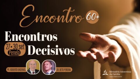 Encontro 60+ 2024 | Encontros decisivos