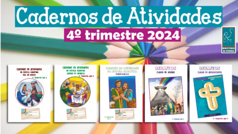 Cadernos de Atividades | 4.º Trimestre 2024