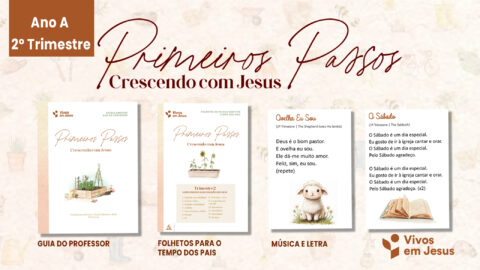 Folheto Tempo dos Pais | Primeiros Passos | Vivos em Jesus